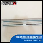 GAMBAR REL MESIN GARAGE DOOR GPROX-GD150 TRACK RAIL GATE PRO X MURAH